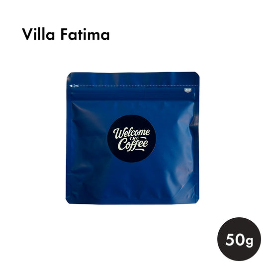 Welcome the Coffee　Villa Fatima（深煎り）